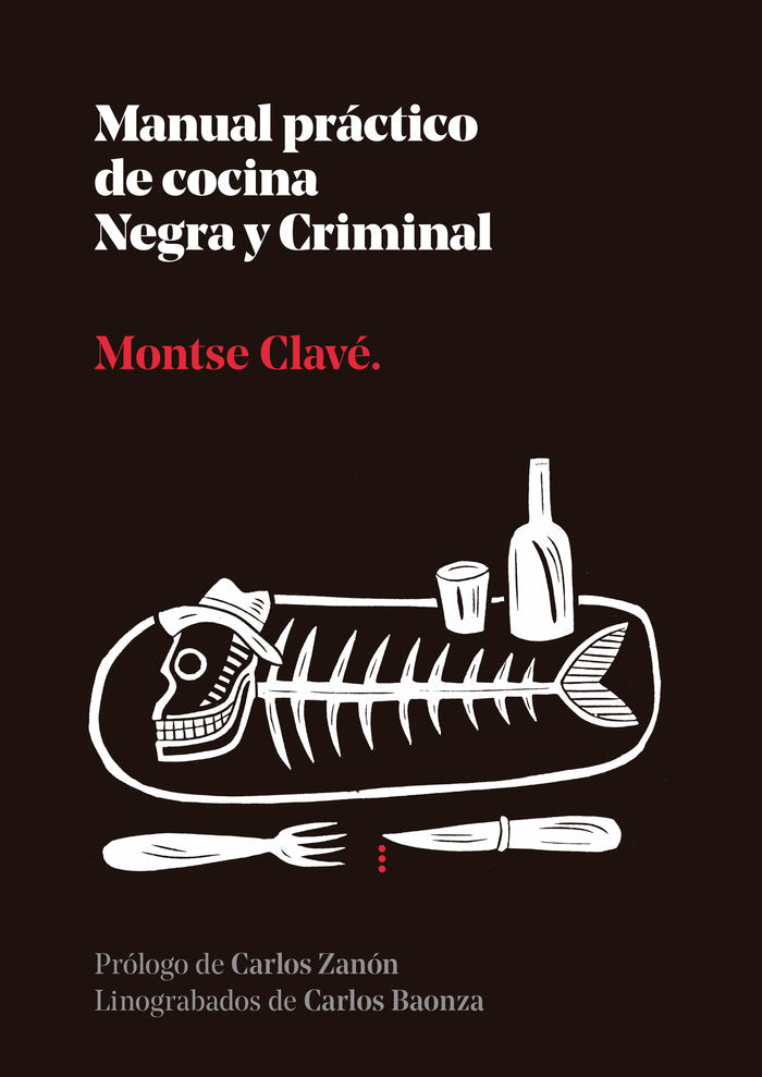 MANUAL PRACTICO DE COCINA NEGRA Y CRIMINAL - 9788410476110 Imagen principal del producto