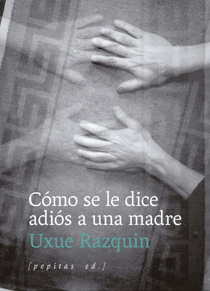COMO SE LE DICE ADIOS A UNA MADRE - 9788410476202 Imagen principal del producto