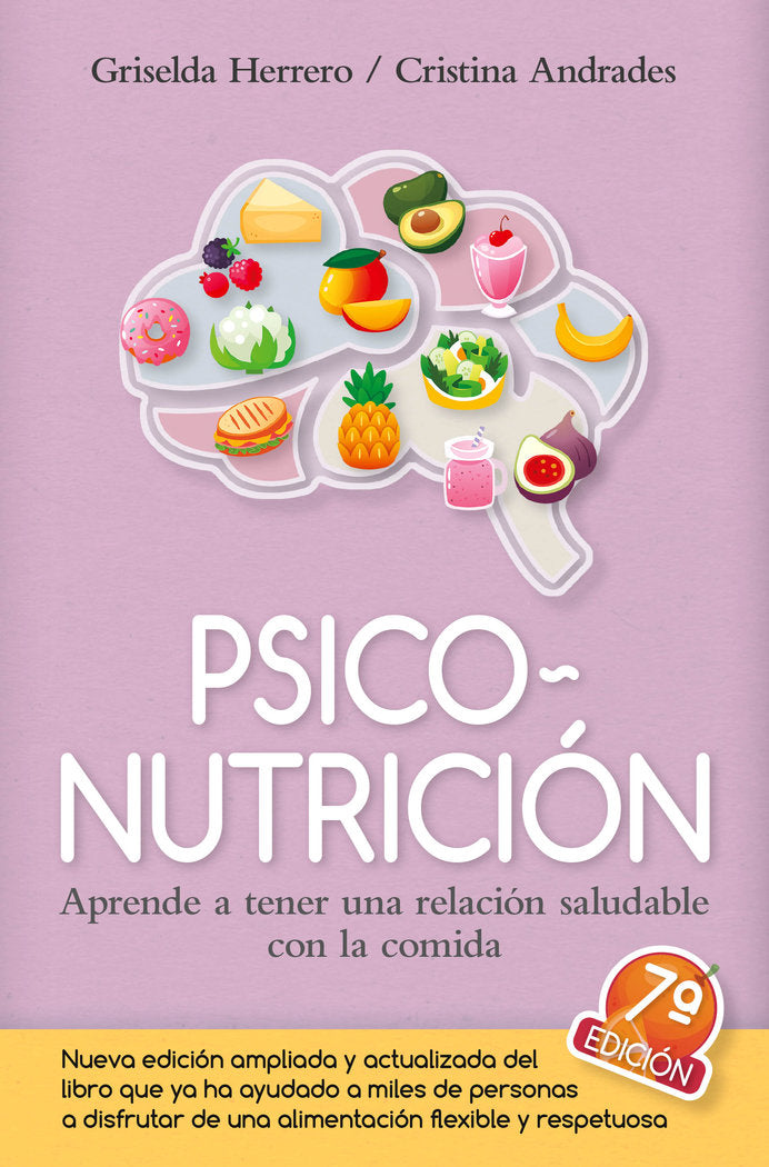 PSICONUTRICION NE | ANDRADES,CRISTINA/HERRERO,GRISELDA | ARCOPRESS | 9788410521308 Imagen principal del producto