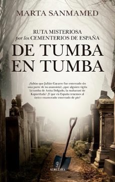 RUTA MISTERIOSA POR LOS CEMENTERIOS DE ESPAÑA - 9788410521766 Imagen principal del producto