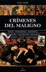 CRIMENES DEL MALIGNO I Alcala,Cesar I Almuzara I 9788410522541