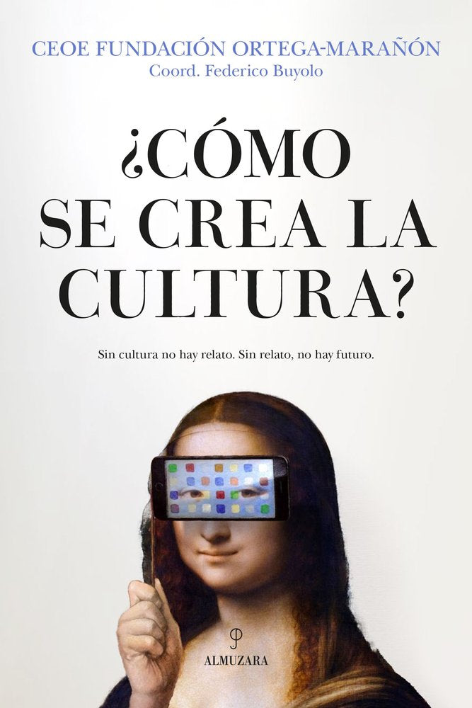 COMO SE CREA LA CULTURA | AA,VV, | ALMUZARA | 9788410528772 Imagen principal del producto