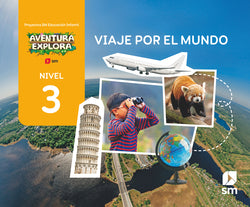 Viaje por el Mundo. Nivel 3. Aventura Explora (Sm) - 9788410550063