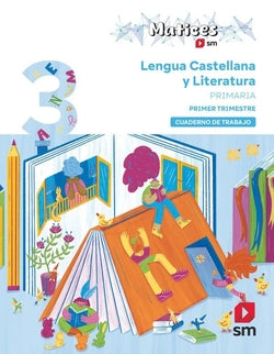 Cuaderno de Lengua Castellana y Literatura. 3 Primaria. 1 Trimest (Sm) - 9788410554849