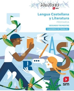 Cuaderno de Lengua Castellana y Literatura. 5 Primaria. 2 Trimest (Sm) - 9788410554887