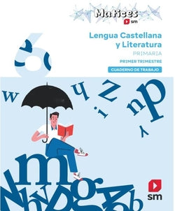 Cuaderno de Lengua Castellana y Literatura. 6 Primaria. 1 Trimest (Sm) - 9788410555013