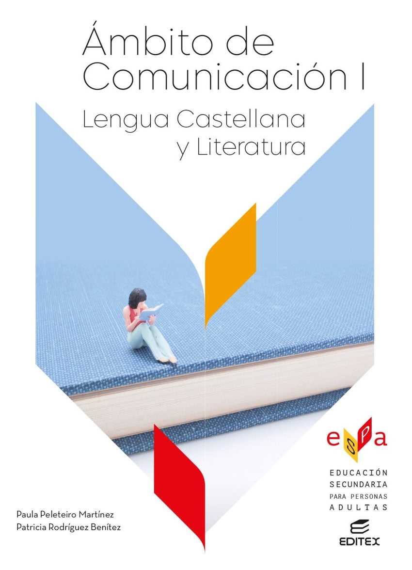 Ámbito Comunicación I. Lengua Castellana y Literatura - Educación Secundaria para Adultos