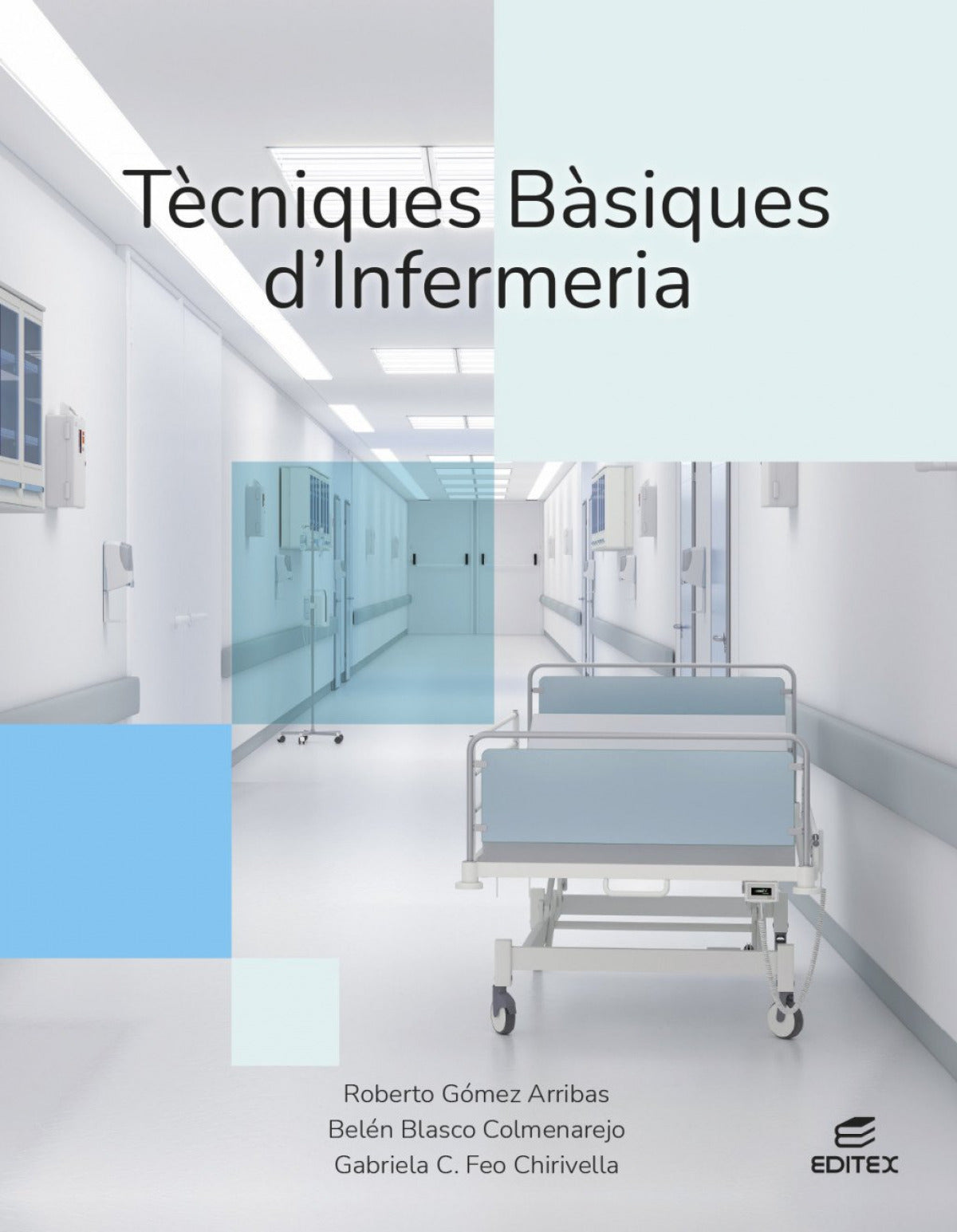 Tecniques Basiques D'infermeri | EDITEX | 9788410595125
