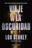 VIAJE A LA OSCURIDAD - 9788410640115