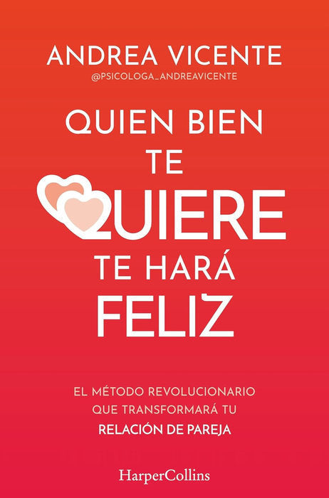 QUIEN BIEN TE QUIERE TE HARA FELIZ - 9788410640771 Imagen principal del producto