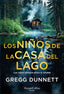LOS NIÑOS DE LA CASA DEL LAGO - 9788410642959