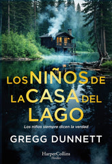 LOS NIÑOS DE LA CASA DEL LAGO - 9788410642959