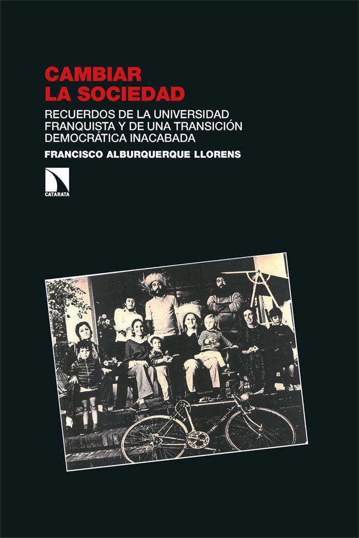CAMBIAR LA SOCIEDAD | ALBURQUERQUE LLORENS,FRANCISCO | CATARATA | 9788410670358