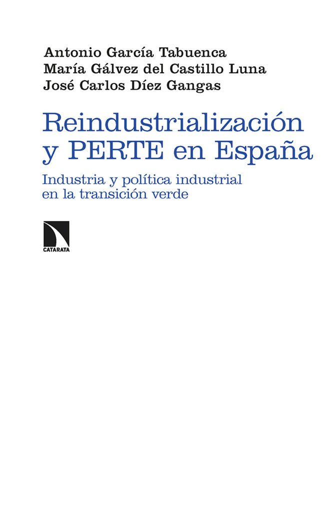 REINDUSTRIALIZACION Y PERTE EN ESPAÑA | AA,VV | CATARATA | 9788410671027