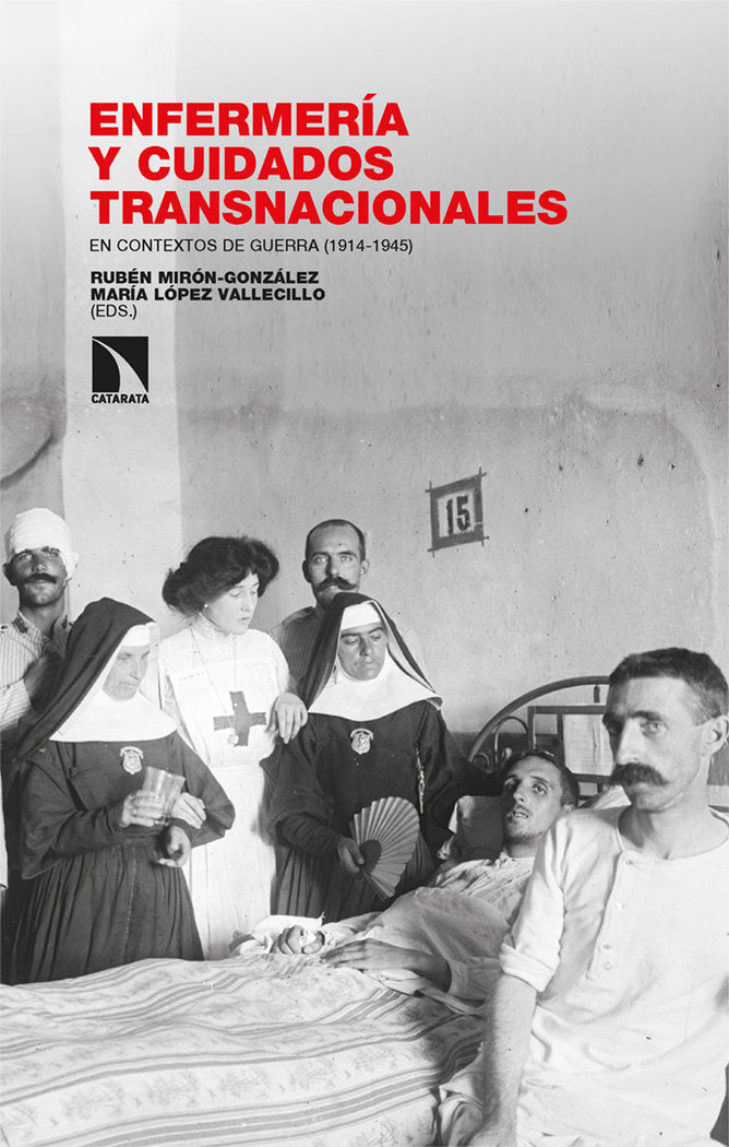 ENFERMERIA Y CUIDADOS TRANSNACIONALES CONTEXTOS DE GUERRA - 9788410672086 Imagen principal del producto