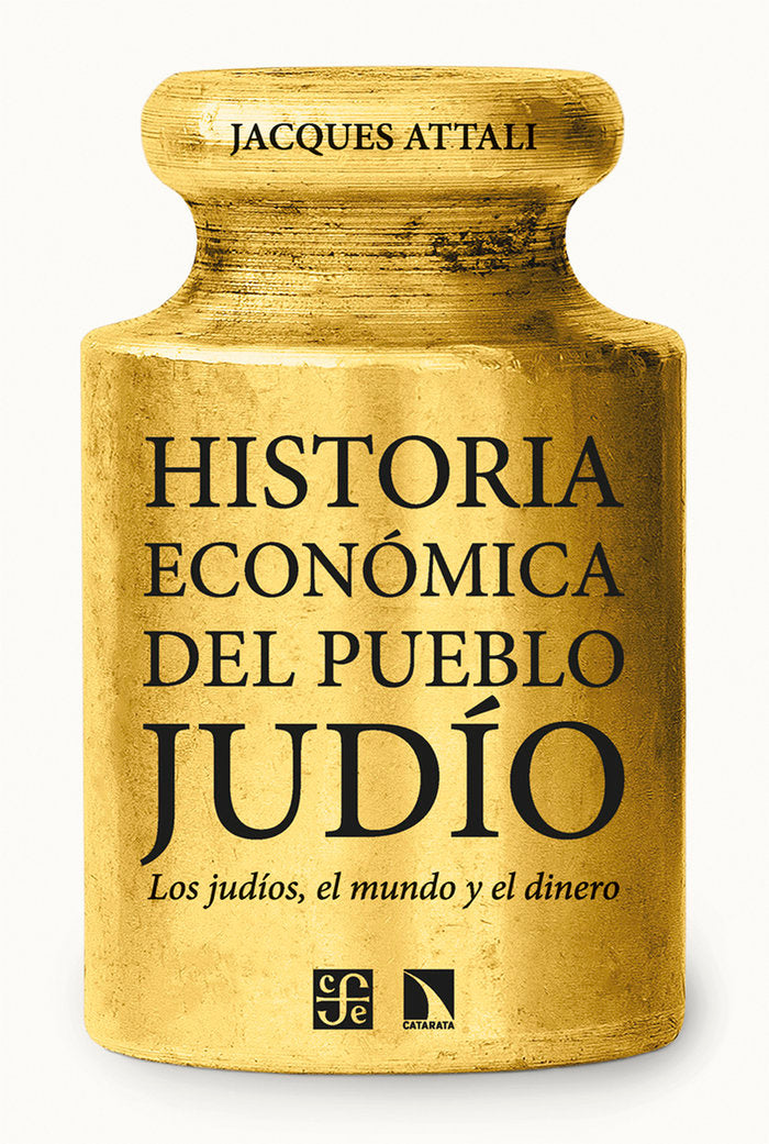 HISTORIA ECONOMICA DEL PUEBLO JUDIO | ATTALI, JACQUES | CATARATA | 9788410672109