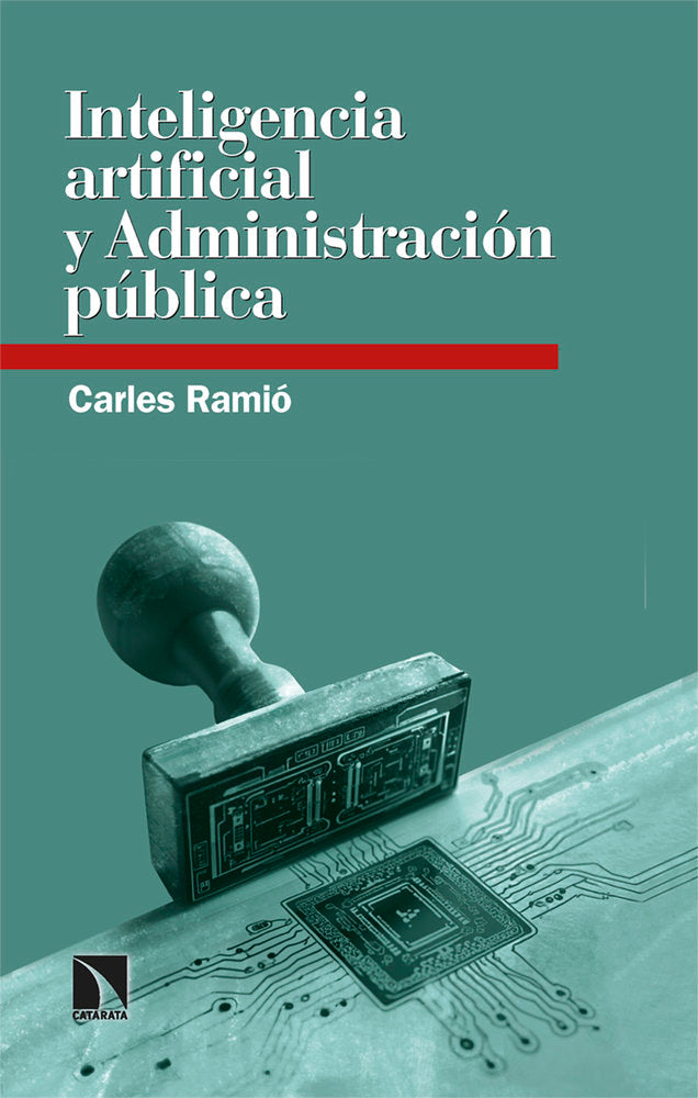 INTELIGENCIA ARTIFICIAL Y ADMINISTRACION PUBLICA - 9788410672642 Imagen principal del producto