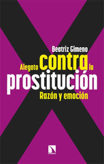 ALEGATO CONTRA LA PROSTITUCION | GIMENO,BEATRIZ | CATARATA | 9788410673601