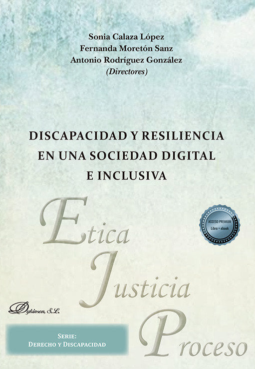 DISCAPACIDAD Y RESILIENCIA EN SOCIEDAD DIGITAL E INCLUSIVA - 9788410700659 Imagen principal del producto
