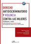 DERECHO ANTIDISCRIMINATORIO Y VIOLENCIA CONTRA LAS MUJERES - 9788410700833