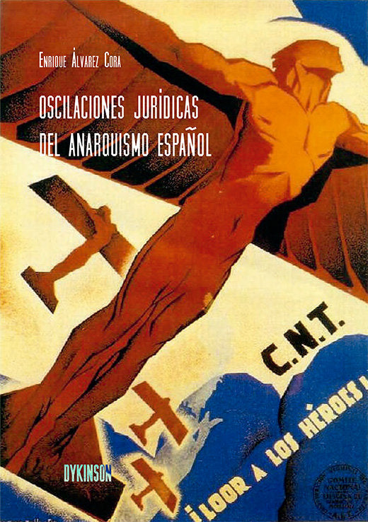 OSCILACIONES JURIDICAS DEL ANARQUISMO ESPAÑOL - 9788410701052 Imagen principal del producto