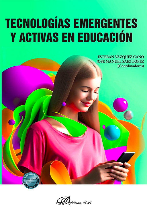 TECNOLOGIAS EMERGENTES Y ACTIVAS EN EDUCACION | nan | DYKINSON EDITORIAL | 9788410701137 Imagen principal del producto
