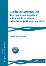 EL DIALOGO COMO DERECHO BASES PARA LA CONCEPCION Y APLICACI - 9788410701465 Imagen principal del producto