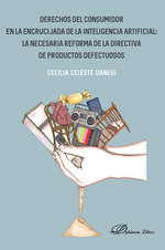 DERECHOS DEL CONSUMIDOR EN LA ENCRUCIJADA DE LA INTELIGENCIA - 9788410703537 Imagen principal del producto