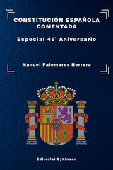 CONSTITUCION ESPAÑOLA COMENTADA ESPECIAL 45º ANIVERSARIO - 9788410704022
