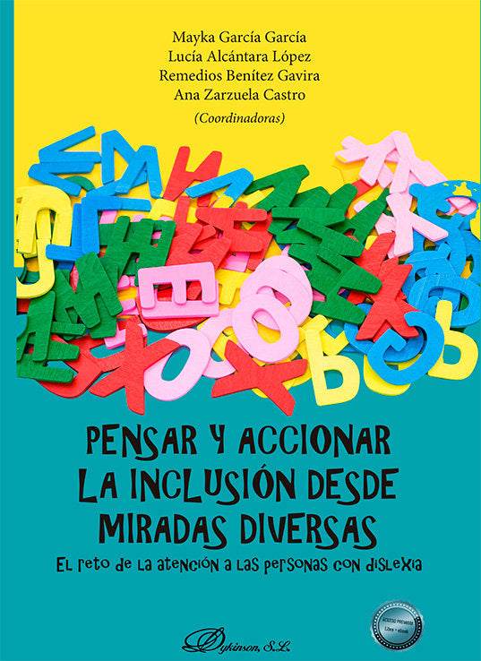 PENSAR Y ACCIONAR LA INCLUSION DESDE MIRADAS DIVERSAS | nan | DYKINSON EDITORIAL | 9788410705319 Imagen principal del producto