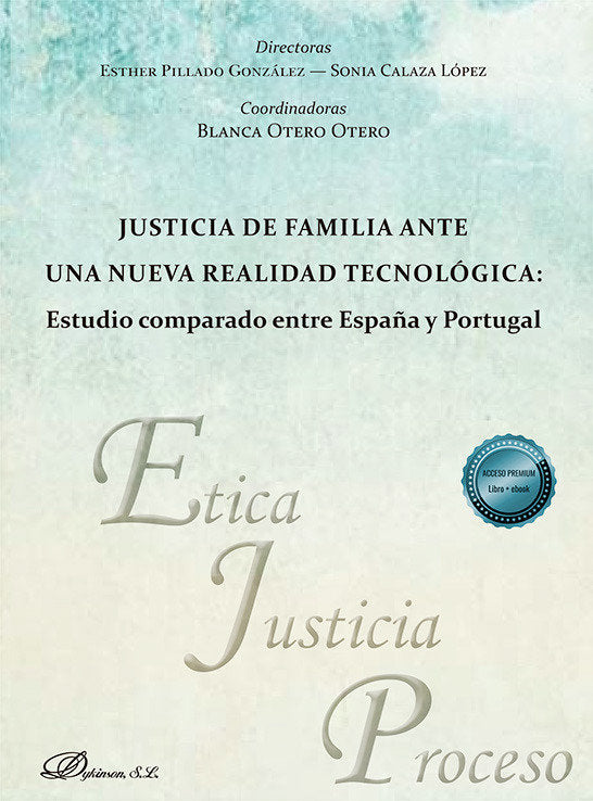 JUSTICIA DE FAMILIA ANTE UNA NUEVA REALIDAD TECNOLOGICA EST - 9788410705364 Imagen principal del producto