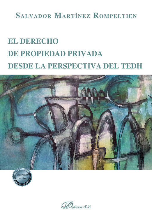 EL DERECHO PROPIEDAD PRIVADA DESDE LA PERSPECTIVA DEL TEDH - 9788410706668 Imagen principal del producto