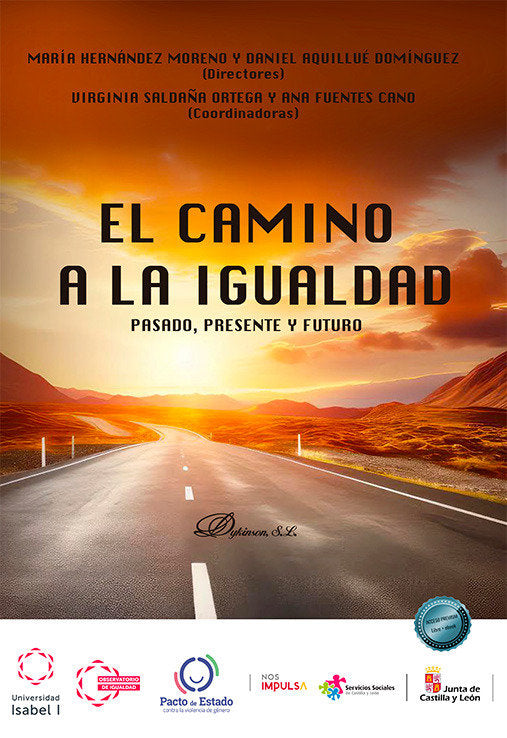 EL CAMINO A LA IGUALDAD PASADO PRESENTE Y FUTURO - 9788410706866