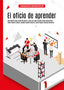 EL OFICIO DE APRENDER | BORRAS-GENE, ORIOL/ROS-MARTIN, IRENE/LOP | DYKINSON EDITORIAL | 9788410708365