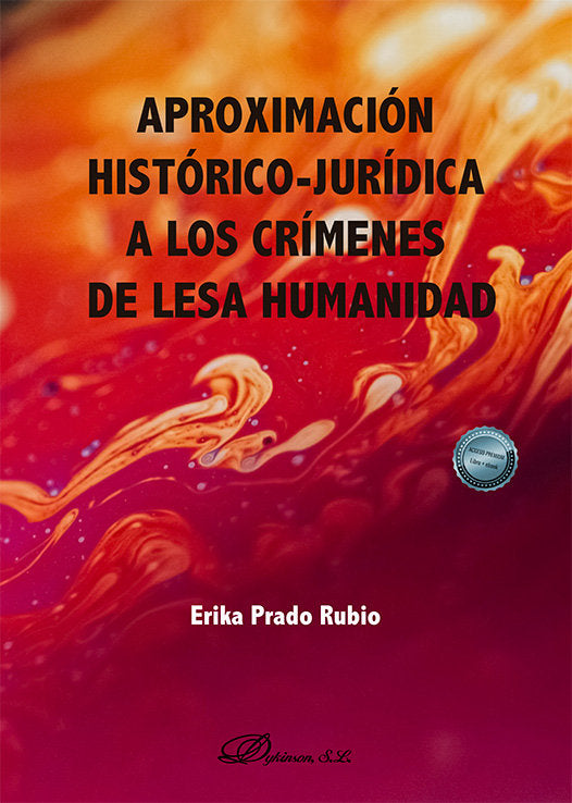 APROXIMACION HISTORICOJURIDICA CRIMENES DE LESA HUMANIDAD - 9788410708679