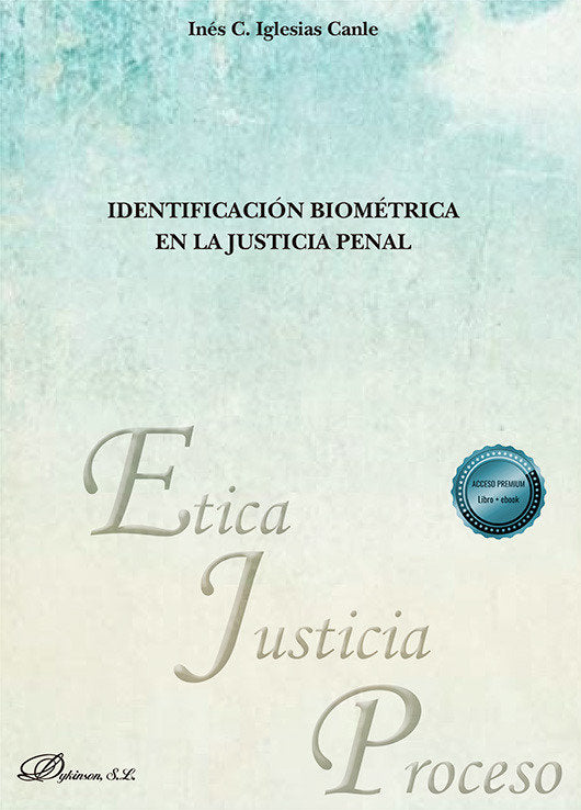 IDENTIFICACION BIOMETRICA EN LA JUSTICIA PENAL - 9788410709041