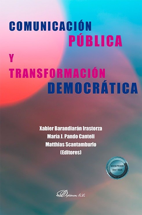 COMUNICACION PUBLICA Y TRANSFORMACION DEMOCRATICA - 9788410709232 Imagen principal del producto