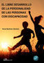 EL LIBRE DESARROLLO DE LA PERSONALIDAD DE LAS PERSONAS CON - 9788410709669