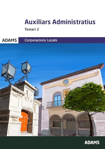 Temari 2 Auxiliars Administratius Corporacions Locals de Catalunya Imagen principal del producto