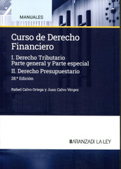 CURSO DERECHO FINANCIERO 2024 I DERECHO TRIBUTARIO P 28ªED - 9788410783324