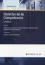 DERECHO DE LA COMPETENCIA 2024 2ªED - 9788410783386