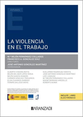 LA VIOLENCIA EN EL TRABAJO - 9788410784673