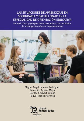 SITUACIONES DE APRENDIZAJE EN SECUNDARIA Y BACHILLERATO EN | JIMENEZ RODRIGUEZ,MIGUEL ANGEL | TIRANT HUMANIDADES | 9788410813601