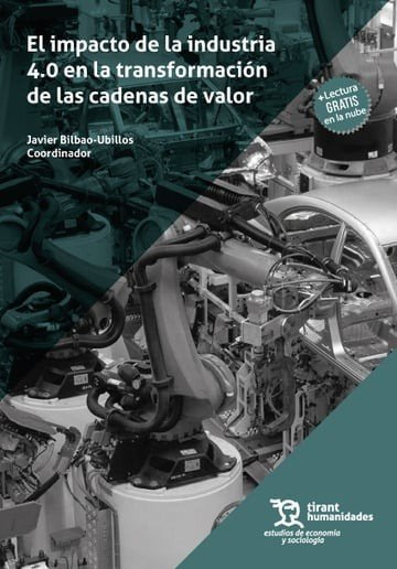 IMPACTO DE LA INDUSTRIA 4,0 EN LA TRANSFORMACION DE LAS CAD | BILBAO UBILLOS,JAVIER | TIRANT HUMANIDADES | 9788410814363
