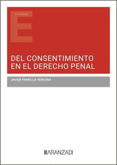 DEL CONSENTIMIENTO EN EL DERECHO PENAL - 9788410850194