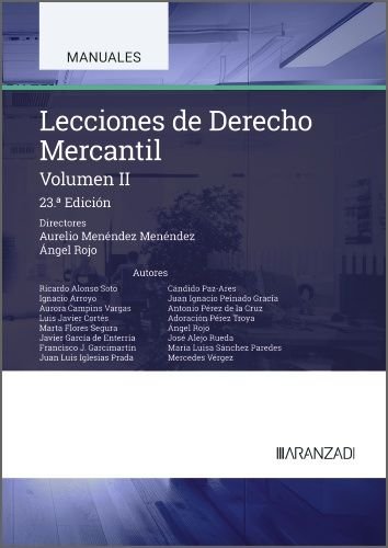 LECCIONES DE DERECHO MERCANTIL VOLUMEN II | MENENDEZ MENENDEZ, AURELIO | ARANZADI | 9788410852358