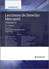 LECCIONES DE DERECHO MERCANTIL VOLUMEN II | MENENDEZ MENENDEZ, AURELIO | ARANZADI | 9788410852358