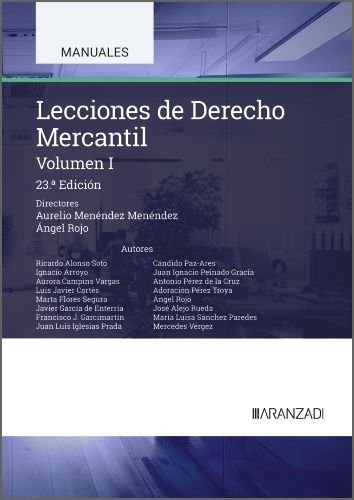 LECCIONES DE DERECHO MERCANTIL VOLUMEN I | MENENDEZ MENENDEZ, AURELIO | ARANZADI | 9788410852518 Imagen principal del producto