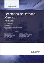 LECCIONES DE DERECHO MERCANTIL VOLUMEN I | MENENDEZ MENENDEZ, AURELIO | ARANZADI | 9788410852518