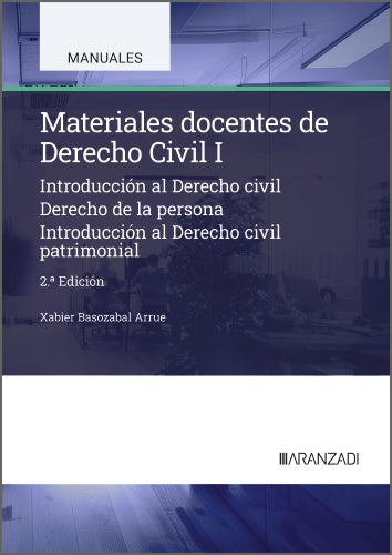 Materiales docentes de Derecho Civil I: #¡REF!. Basozabal Arrue, Xabier (Aranzadi) 9788410854550
